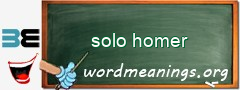 WordMeaning blackboard for solo homer